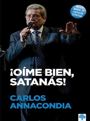 cover image of ¡Oíme bien, Satanás! / Listen to Me Satan!